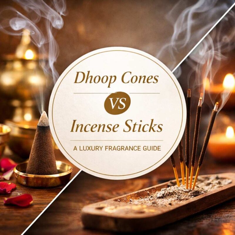 Dhoop Cones vs Incense Sticks A Luxury Fragrance Guide