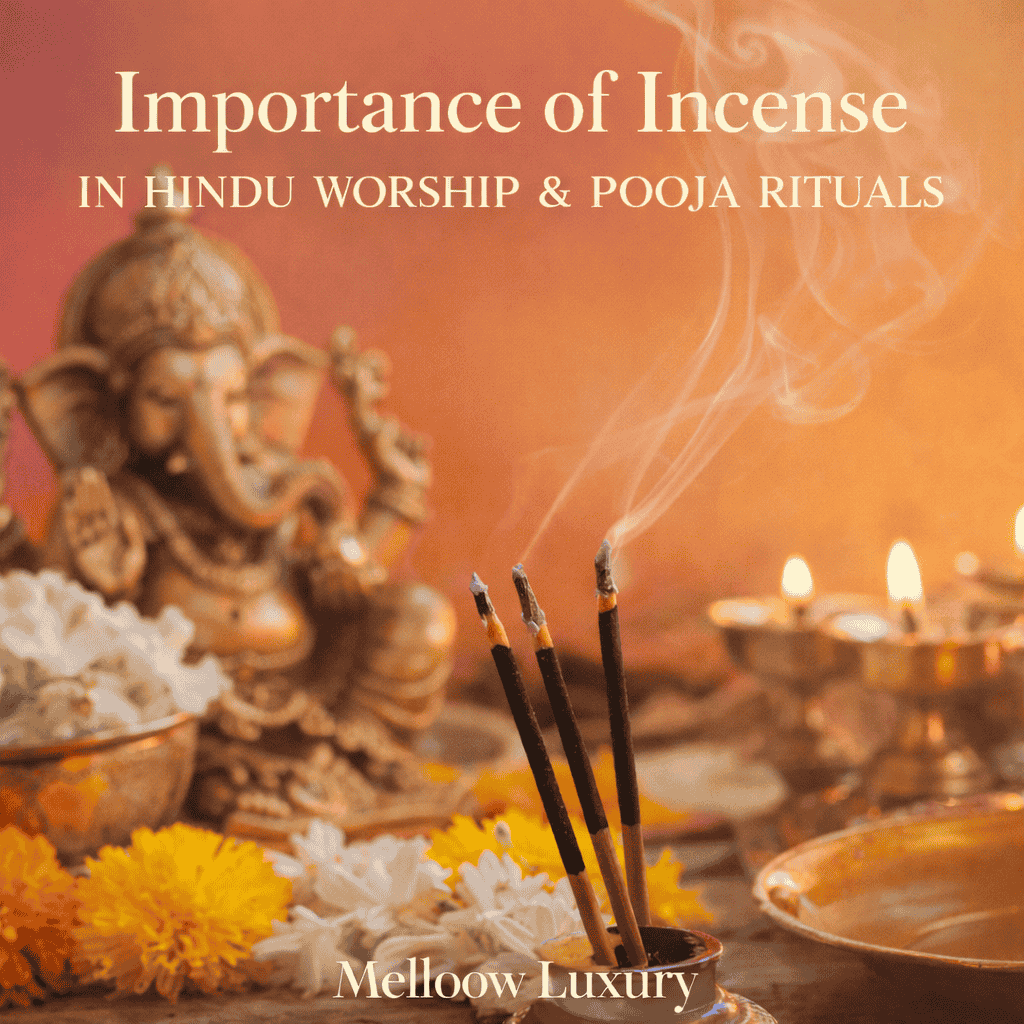 Importance of Incense in Hindu Worship & Pooja Rituals