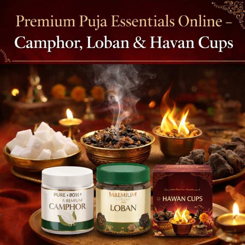 Premium Puja Essentials Online – Camphor, Loban & Havan Cups