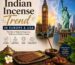 Indian Incense Trend in Europe & USA