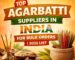 Top Agarbatti Suppliers in India for Bulk Orders 2026 List