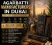 Best Agarbatti Manufacturers in Dubai for Luxury Incense & Wholesale